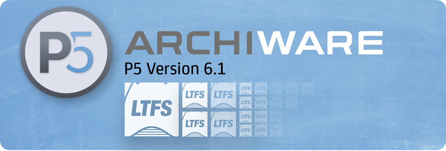 Archiware P5 Archive Native LTFS Support